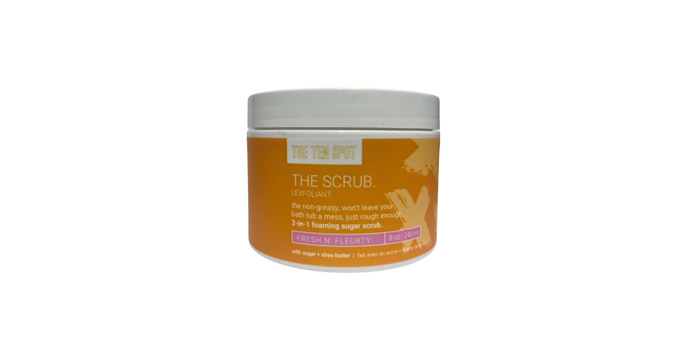 the ten spot - the scrub - fresh and fleurty (8oz.)